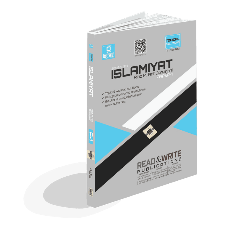 405 Islamiyat O Level IGCSE Paper-1 Topical Worked Solution By Riaz M. Arif Gohar jani