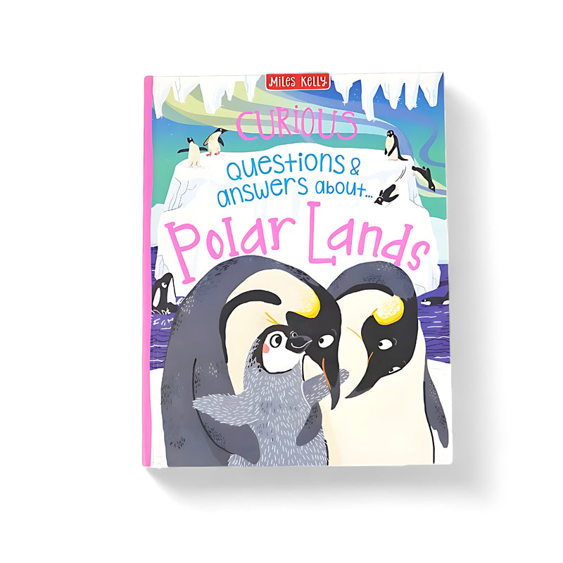 Cover of Curious Questions & Answers About Polar Lands featuring illustrations of emperor penguins and a chick in a snowy polar environment.

