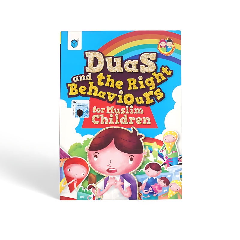 Cover of "Duas and the Right Behaviours for Muslim Children" featuring playful illustrations of children learning duas and practicing good behavior.







