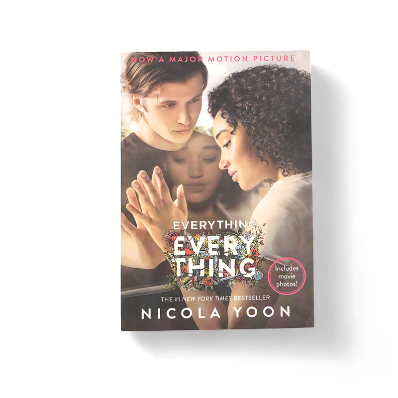 Cover of Everything, Everything by Nicola Yoon, featuring characters from the movie adaptation, with Madeline and Olly pressing hands through a window, symbolizing love despite barriers.






