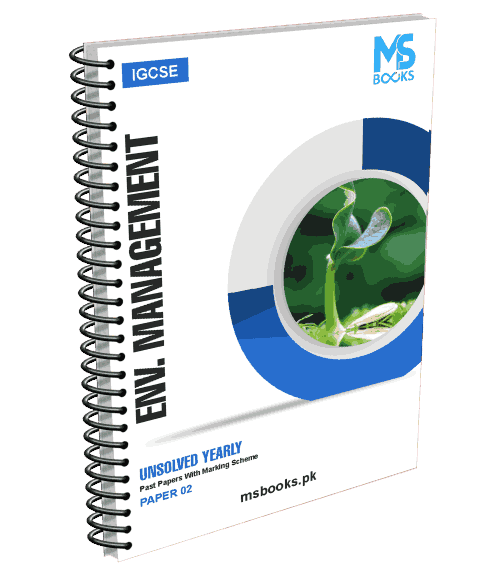 (IGCSE) Yearly Unsolved Environmental Management Paper 2 (S19-W23)