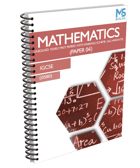 (IGCSE) Yearly Unsolved Mathematics Paper 4 - (S14-W23)