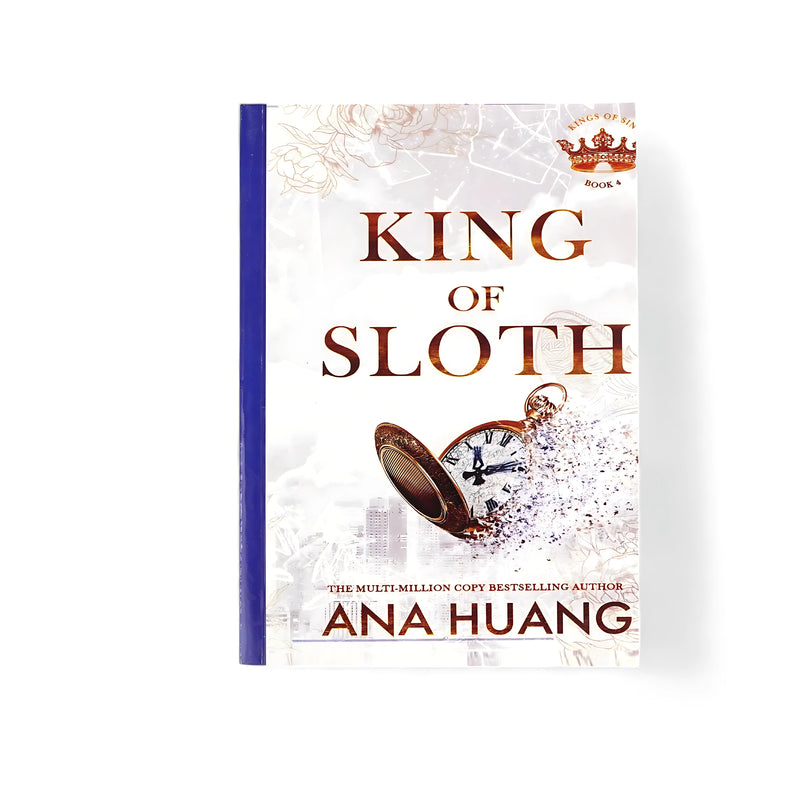Cover of King of Sloth by Ana Huang, featuring a dissolving pocket watch, symbolizing the themes of time, missed opportunities, and personal transformation.






