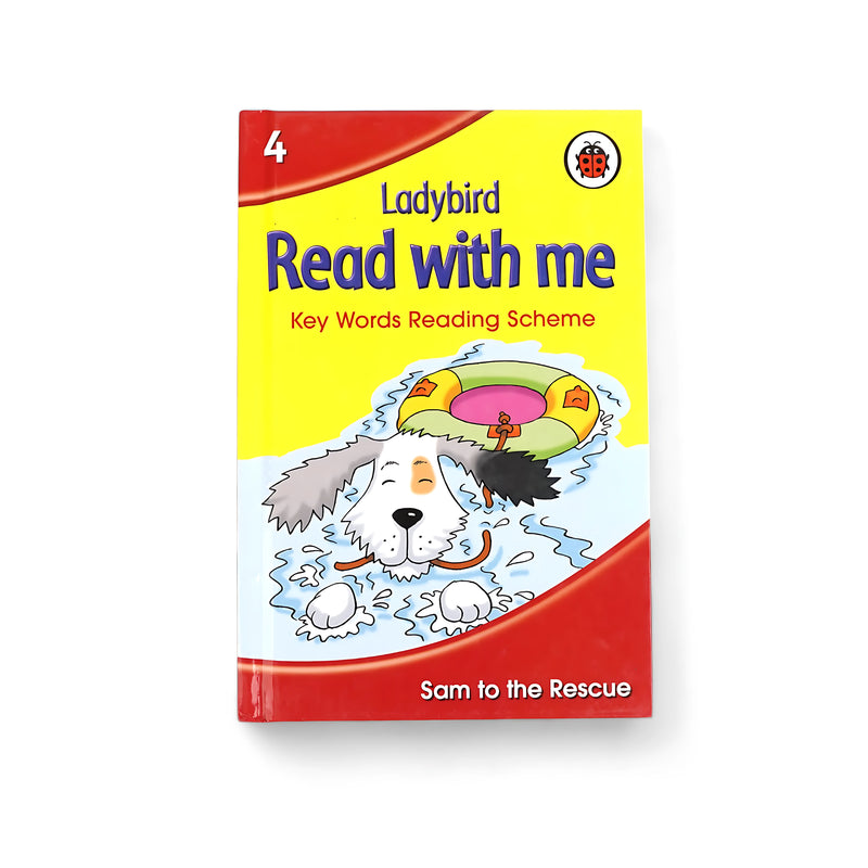 Ladybird Read with Me - Key Words Reading Scheme, Book 4: Sam to the Rescue