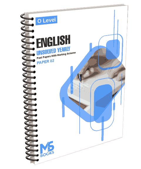 O Level Yearly Unsolved English Language Paper 2 - (S19-W23)