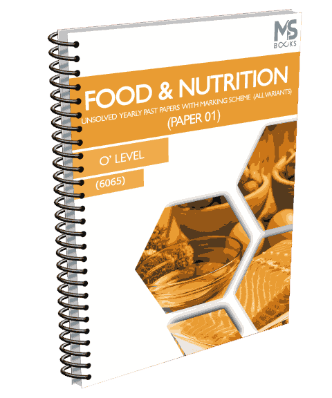 O Level Yearly Unsolved Food & Nutrition Paper 1 & 2 - (S14-W23)
