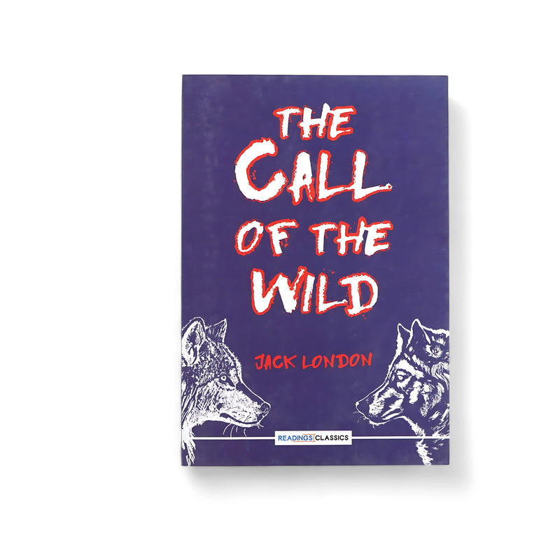 Cover of The Call of the Wild by Jack London, featuring a dark blue background with sketches of wolves, representing the novel’s themes of survival and primal instincts.

