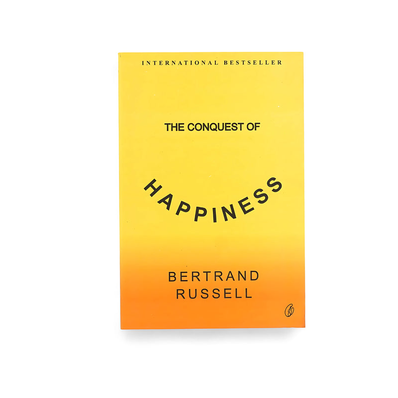 Cover of The Conquest of Happiness by Bertrand Russell, featuring a yellow-to-orange gradient and bold typography symbolizing positivity and contentment.







