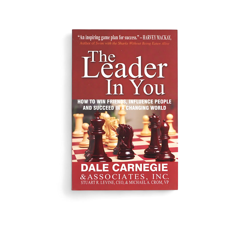 Cover of The Leader in You by Dale Carnegie & Associates, featuring a chessboard symbolizing strategic leadership and decision-making.







